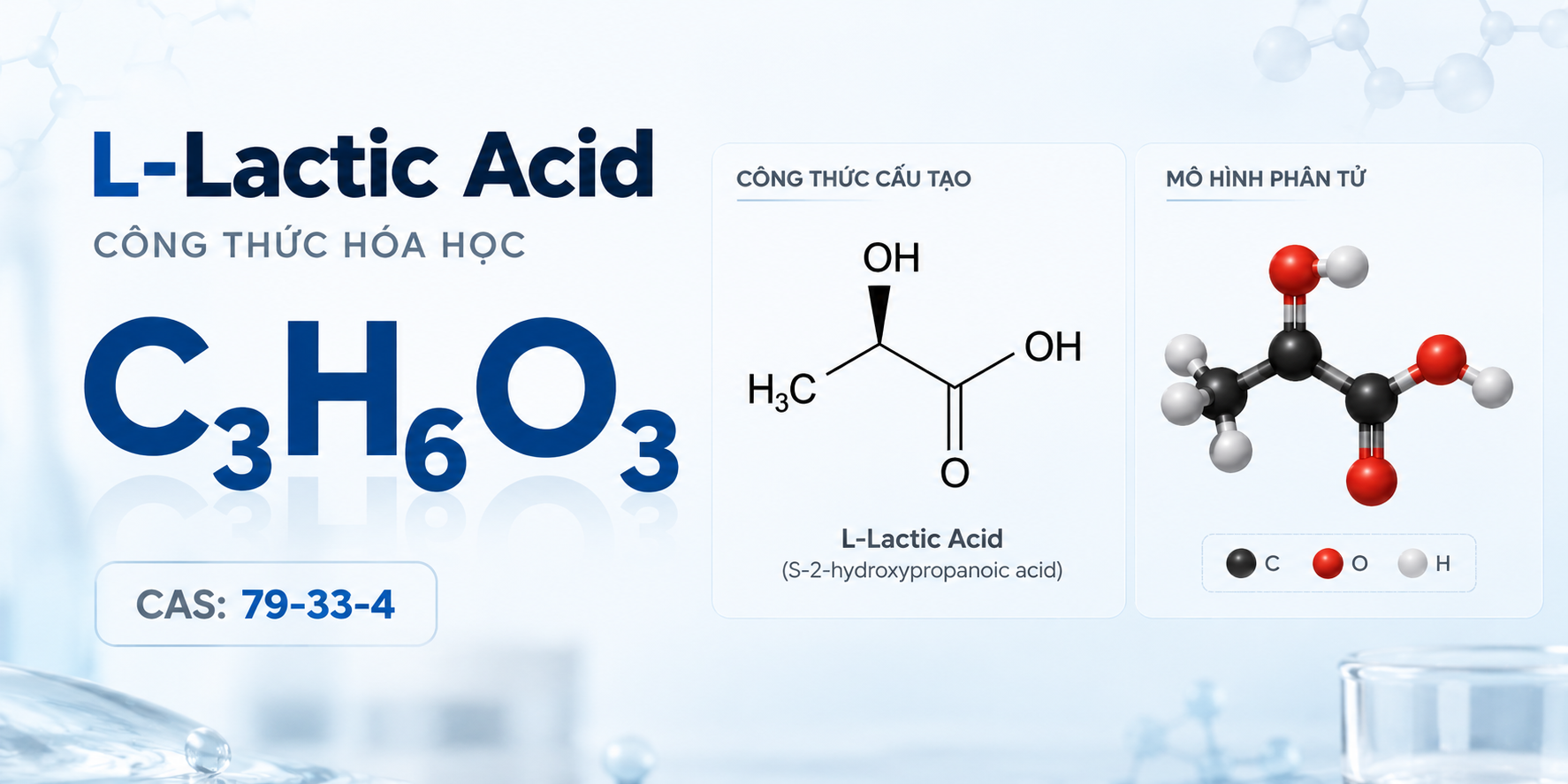 Công thức hóa học Axit Lactic C₃H₆O₃ CAS 79-33-4